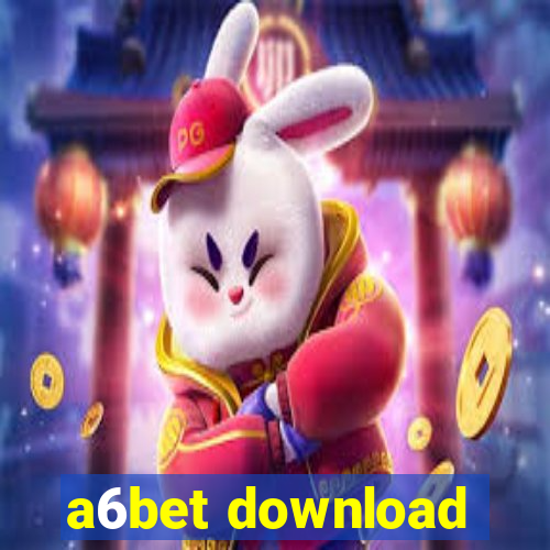 a6bet download